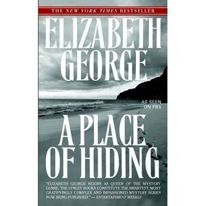 A Place of Hiding -- Elizabeth George